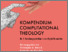 [thumbnail of computational_theology_heiBOOKS-1459-978-3-911056-17-5.pdf]