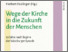 [thumbnail of Haslinger_Wege_der_Kirche_in_die_Zukunft_der_Menschen.pdf]